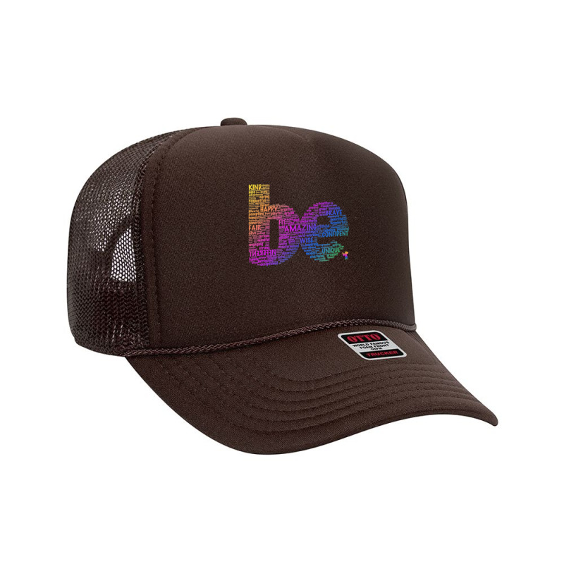 Be Colorful Letters Word Art By Tangie Marie T Shirt Foam Trucker Hat by mikidicosmo | Artistshot