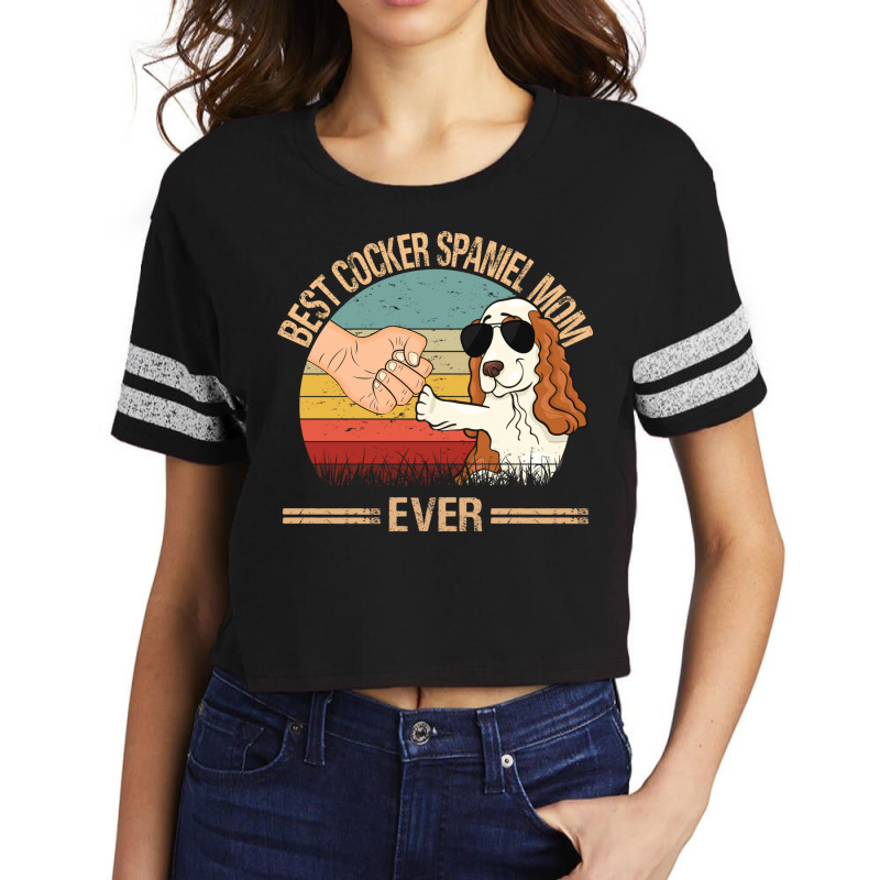 Best Cocker Spaniel Mom Ever Mom Gift Mother's Day Scorecard Crop Tee by UbengArt | Artistshot