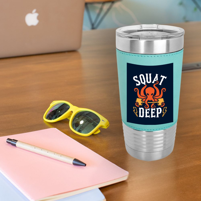 Squat Deep Kraken Poster Leatherette Tumbler | Artistshot