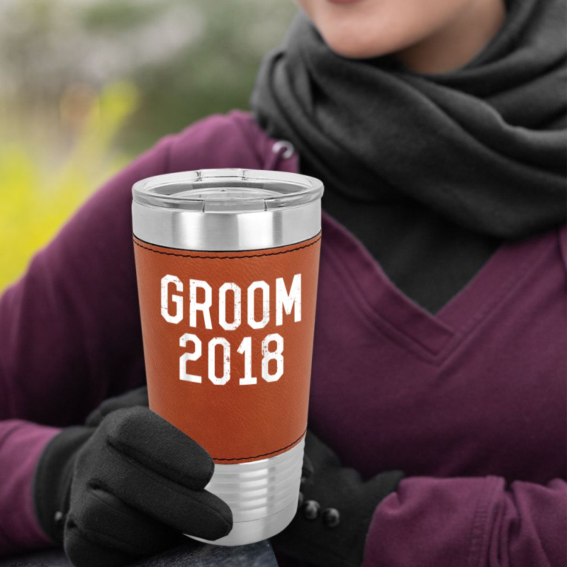 Bachelor Party Groom 2018 Wedding T Shirt Leatherette Tumbler | Artistshot