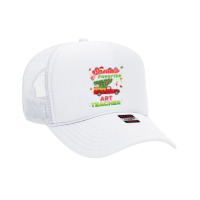 Santa's Favorite Art Teacher Christmas Tree Truck T Shirt Foam Trucker Hat | Artistshot