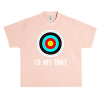 I'd Hit That Archery Shooting Target Funny Urban Heavy T-shirt | Artistshot