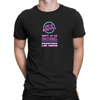 Life Is Beautiful T-shirt | Artistshot