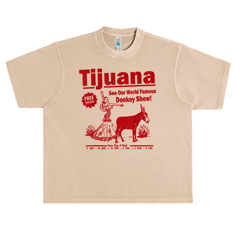 Funny Tijuana Donkey Show Essential For Fans Urban Heavy T-shirt by TacitaSylvester | Artistshot