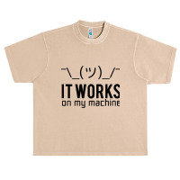 It Works On My Machine, It Works On My Machine Art, It Works On My Mac Urban Heavy T-shirt | Artistshot