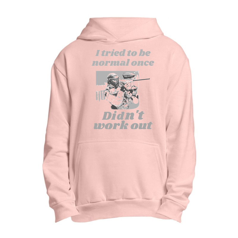 I Tried To Be Normal Once Did Not Work Out Grey Text Classic Urban Pullover Hoodie by cm-arts | Artistshot