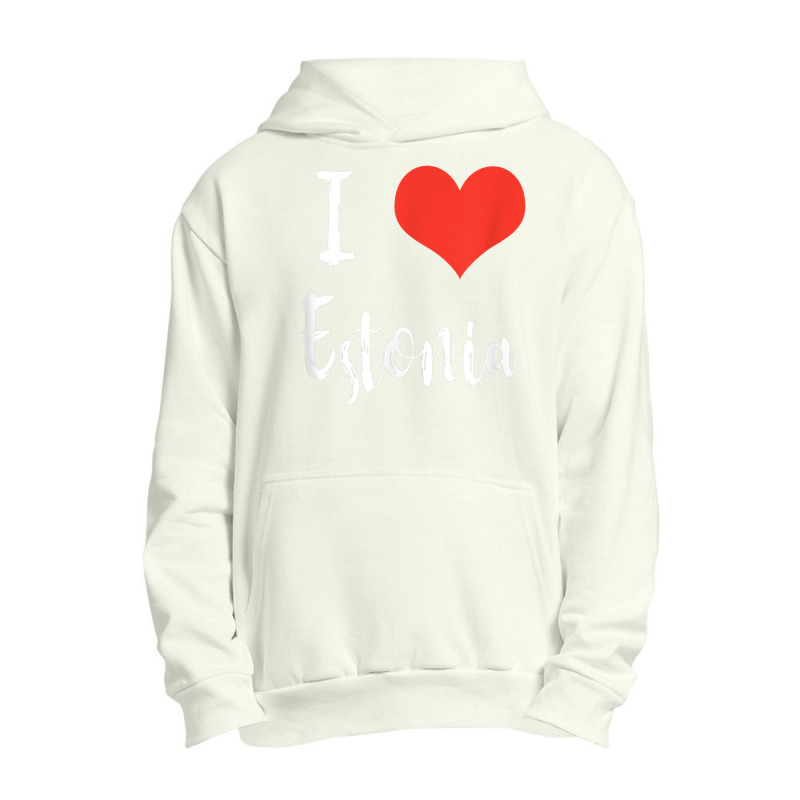 I Love Estonia T Shirt Urban Pullover Hoodie | Artistshot