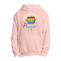 This Teacher Is Poppin' Pop It T Shirt Urban Pullover Hoodie | Artistshot