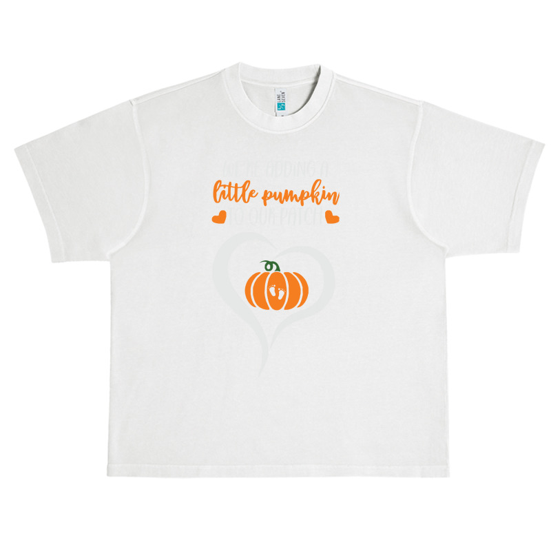 Pumpkin Halloween T  Shirt We're Adding A Little Pumpkin To Our Patch Urban Heavy T-shirt | Artistshot