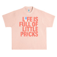 Life Is Full Of Little Pricks Apparel Nurse Life Urban Heavy T-shirt | Artistshot