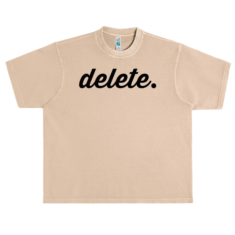 Delete T Shirt Urban Heavy T-shirt by cm-arts | Artistshot