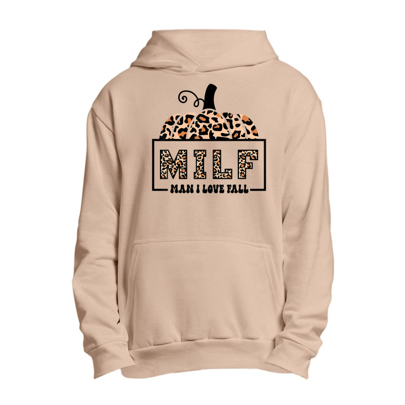 Milf Man I Love Fall Funny Woman Autumn Seasons Lover Sweatshirt Urban Pullover Hoodie by cm-arts | Artistshot