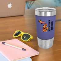 Love Raised Born State Michigan Native T Shirt Leatherette Tumbler | Artistshot