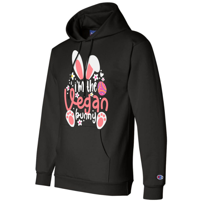 Vegan Design T  Shirt Bunny Ears I'm The Vegan Bunny Matching Easter V Champion Hoodie by alexandrea99751 | Artistshot