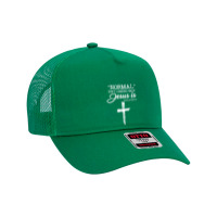 Normal Isn't Coming Back But Jesus Is Revelation 14 Costume T Shirt Mesh Back Trucker Hat | Artistshot