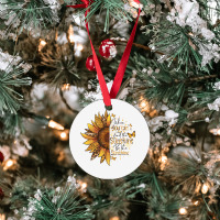 When You Can't Find The Sunshine Be The Sunshine Ornament | Artistshot