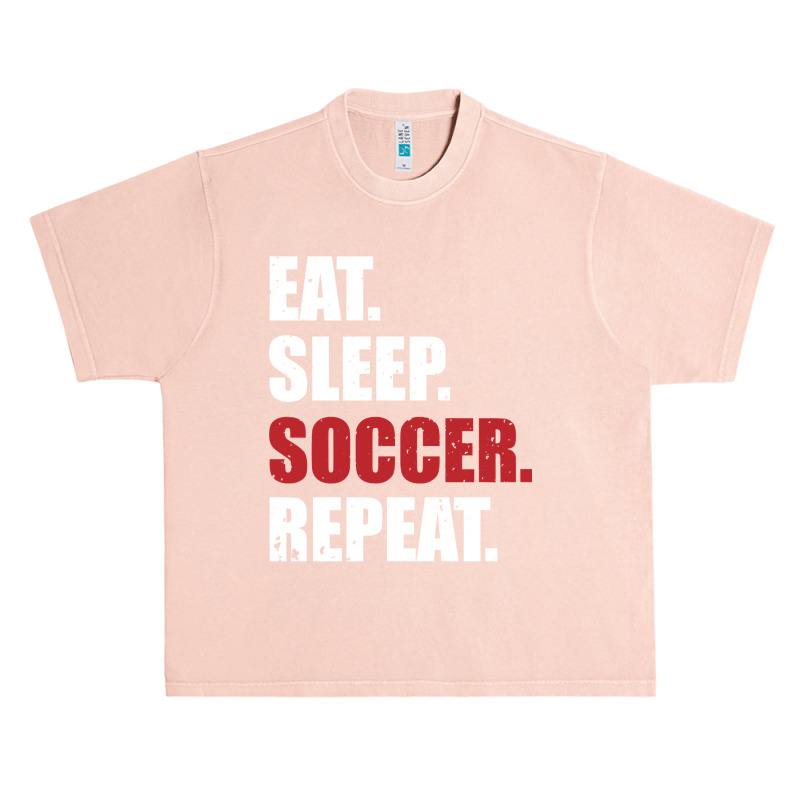 Eat Sleep Soccer Repeat Urban Heavy T-shirt by EricWade | Artistshot