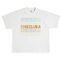 Chikeluba Chikeluba Chikeluba Chikeluba Chikeluba Urban Heavy T-shirt | Artistshot