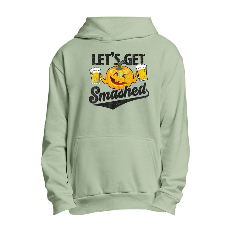 Lets Get Smashed Funny Pumpkin Beer Halloween Urban Pullover Hoodie by Premium | Artistshot