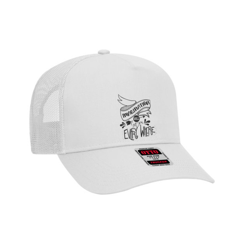 Imagination Will Get You Everywhere Mesh Back Trucker Hat by Nitastudioz | Artistshot