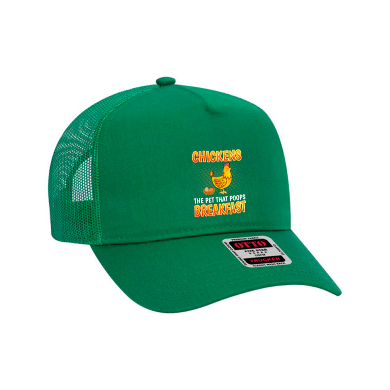 Chicken Chick The Pet That Poops Breakfast Sarcastic Chicken 91 Rooste Mesh Back Trucker Hat by stress | Artistshot