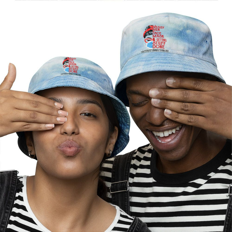 Messy Bun Face Mask Getting Stuff Done Activity Director T Shirt Tie Dyed Bucket Hat by men.adam | Artistshot