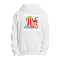 Let's All Go Urban Pullover Hoodie | Artistshot