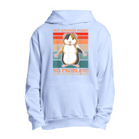 Not Enough Food No Problem Squick Harder Guinea Pig Lover Urban Pullover Hoodie | Artistshot