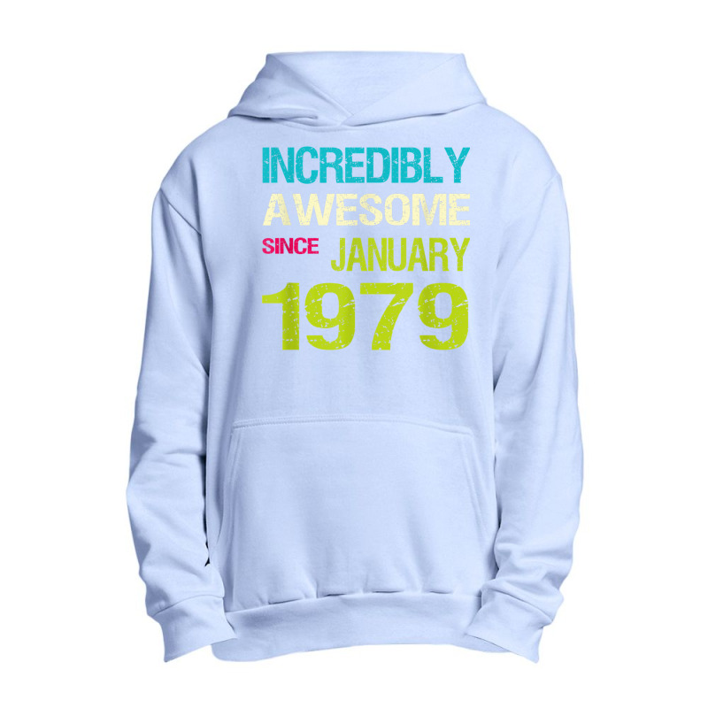 Incredible Awesome Since January 1970 Birthday Urban Pullover Hoodie by Shirts | Artistshot