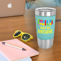 Build And Be Awesome Brick Builder Kids Block Set Builder Leatherette Tumbler | Artistshot