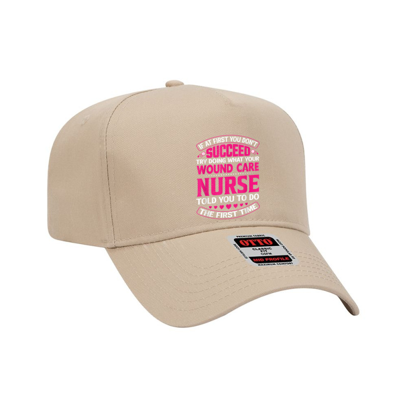 Funny Wound Care Nurse Life Nursing Registered Nurses T Shirt Adjustable Baseball Cap | Artistshot