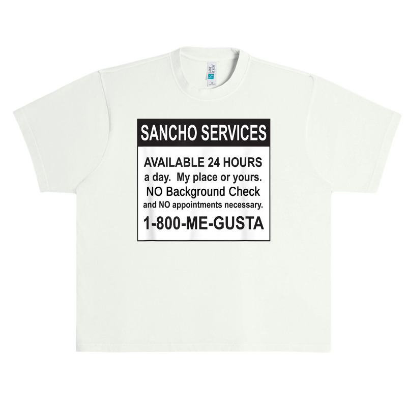 Mens Funny Sancho Services News Ad Mexican Humor For Sanchos T Shirt Urban Heavy T-shirt | Artistshot