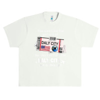 Girl From Daly City Boarding Pass   Flight Ticket Daly City Urban Heavy T-shirt | Artistshot