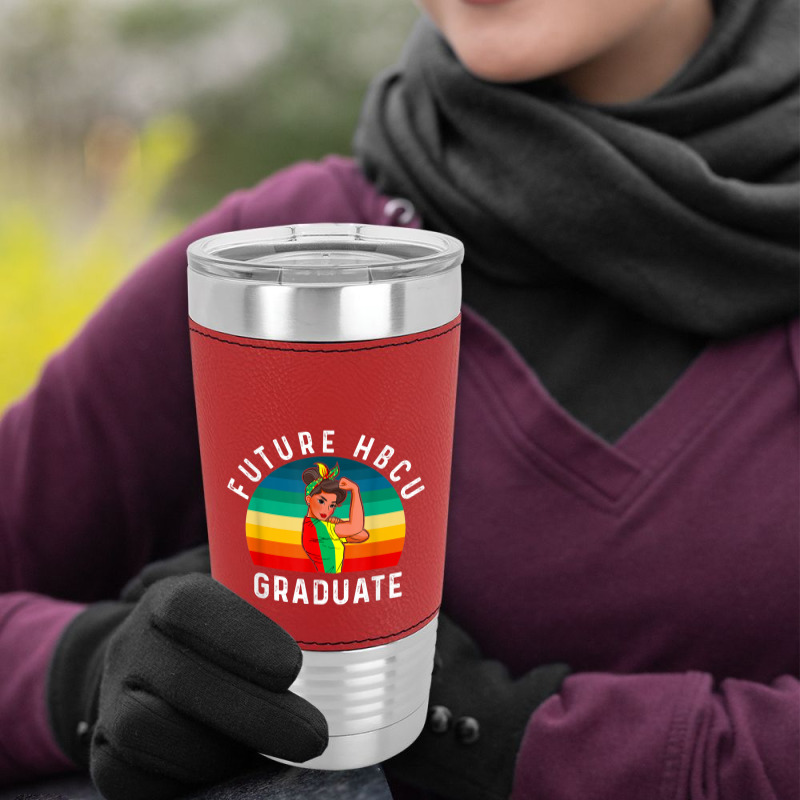 Future Hbcu Grad History Black College Girl Women Melanin Funny Gifts Leatherette Tumbler | Artistshot