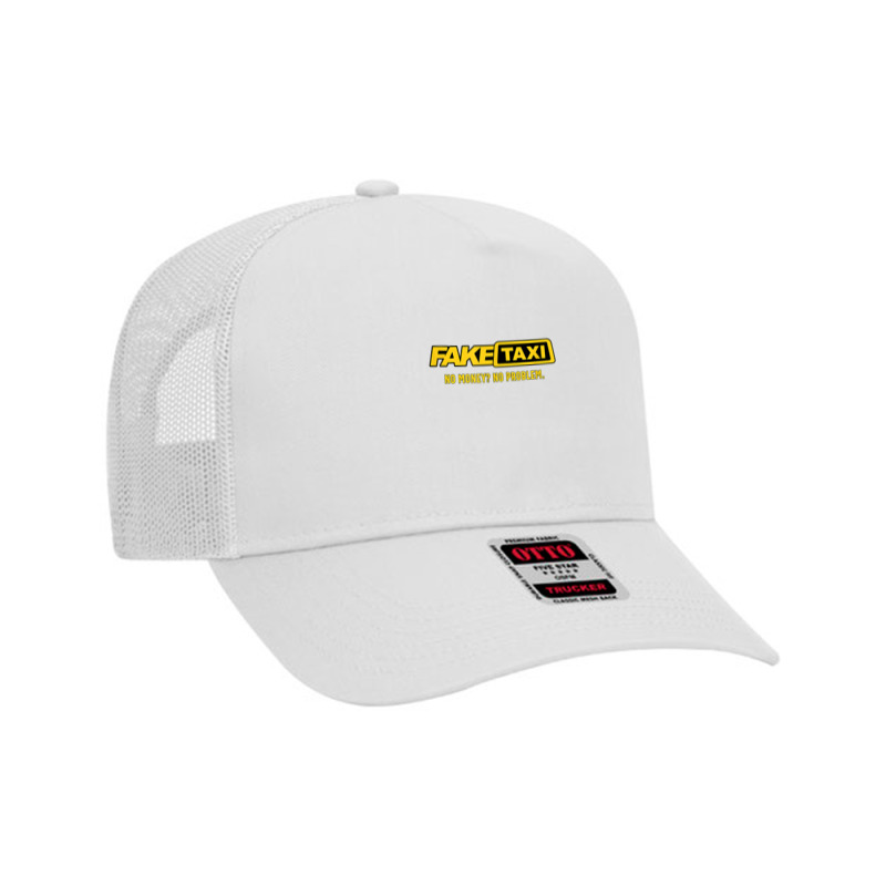 Fake Taxi   No Money No Problem   Taxi Driver Gift T Shirt Mesh Back Trucker Hat by malyahdepetris | Artistshot