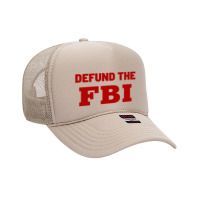 Defund The Fbi Foam Trucker Hat | Artistshot