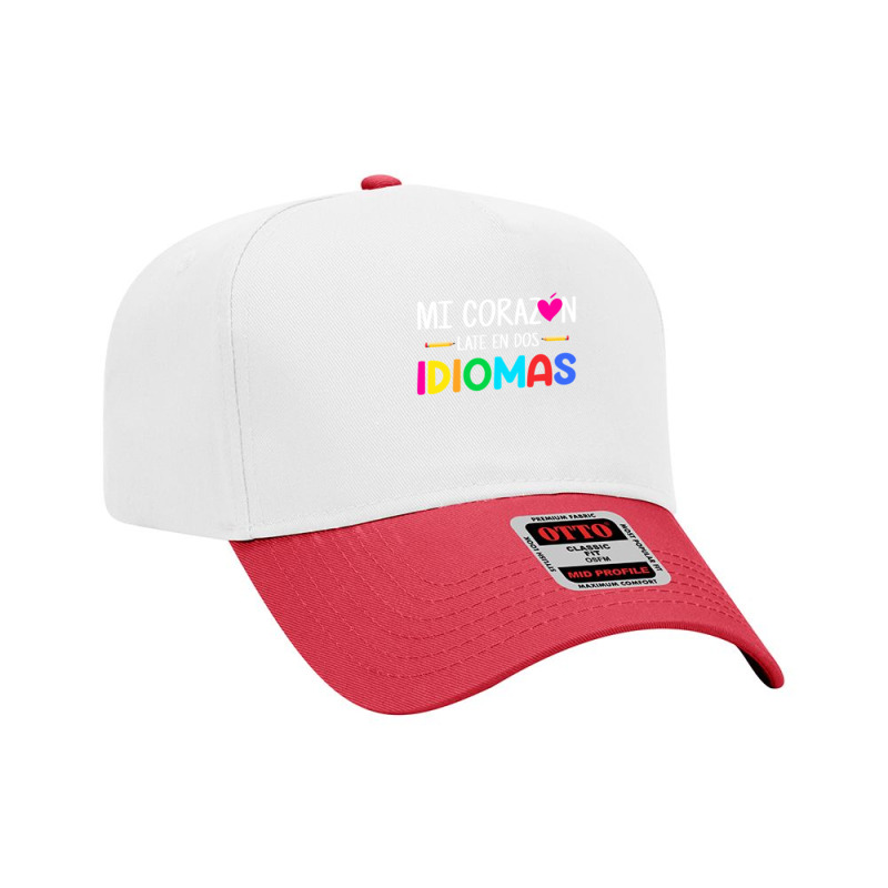 Mi Corazon Late En Dos Idiomas, Bilingual Spanish Teacher Adjustable Baseball Cap by new121 | Artistshot