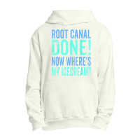 Root Canal Done Now Where's My Icecream Funny Dentist Dental Urban Pullover Hoodie | Artistshot