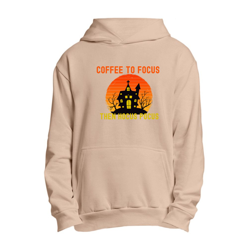 Vintage Retro Sunset Coffee To Focus Then Hocus Pocus Urban Pullover Hoodie by Gibbons Washburn | Artistshot