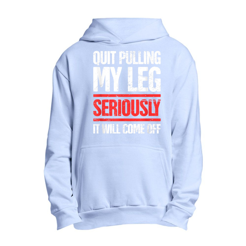 Distressed Funny Present For Leg Amputee Urban Pullover Hoodie | Artistshot