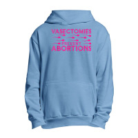 Vasectomies Prevent Abortions Urban Pullover Hoodie | Artistshot