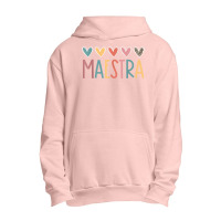 Maestra Spanish Bilingual Teacher Back To School Urban Pullover Hoodie | Artistshot