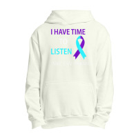 I Have Time To Listen Your Life Is Matters Premium Urban Pullover Hoodie | Artistshot