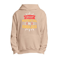 Your Potential Is Endless T Shirt Urban Pullover Hoodie | Artistshot