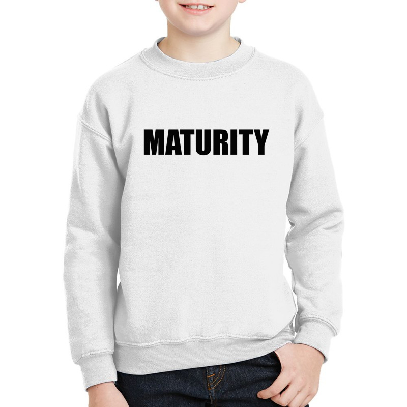 Maturity Premium T Shirt Youth Sweatshirt by ARTWOMAN | Artistshot