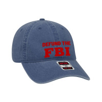 Defund The Fbi Dyed Cap | Artistshot