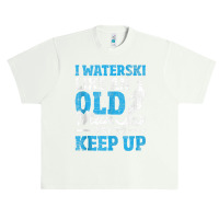 I Waterski Like An Old Man   Grandpa Waterskier Waterskiing Tank Top Urban Heavy T-shirt | Artistshot