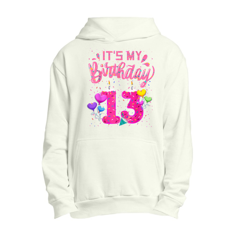 It's My 13th Birthday Doughnut Happy 13 Years Old Girl Kids Urban Pullover Hoodie | Artistshot