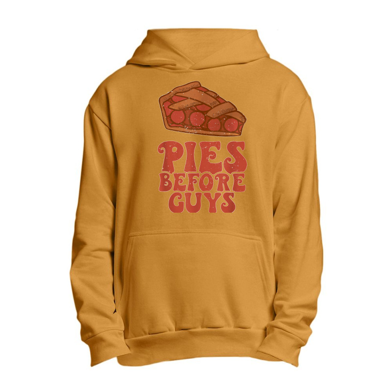 Funny Thanksgiving Pies Before Guys For Women And Girls Urban Pullover Hoodie by URVIBUPADHYAY | Artistshot