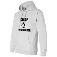 Surf Whisperer Champion Hoodie | Artistshot